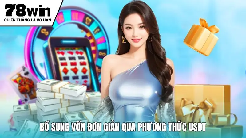 Bổ sung vốn đơn giản qua phương thức USDT