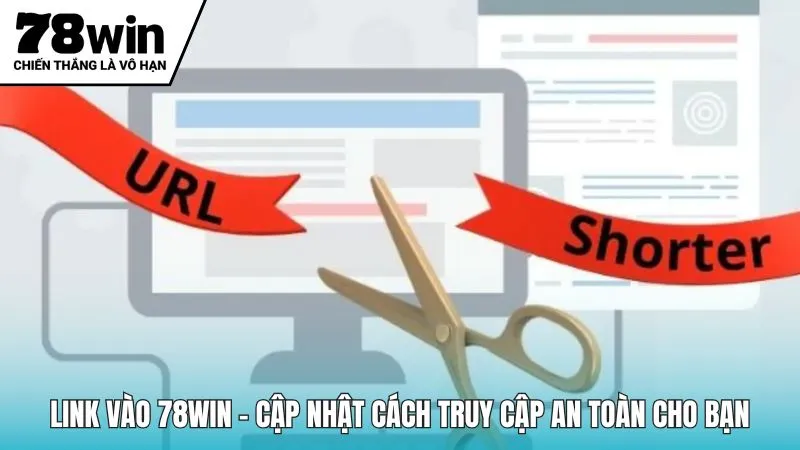 Link Vào 78win