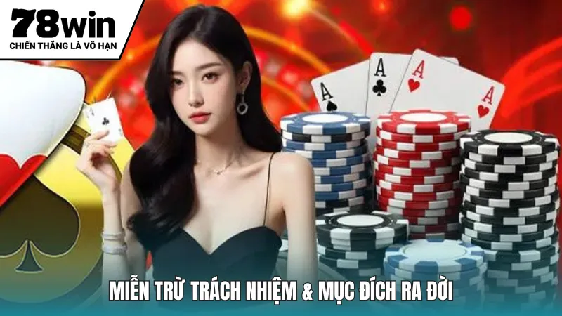Miễn trừ trách nhiệm & mục đích ra đời