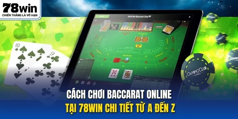 cách chơi baccarat online